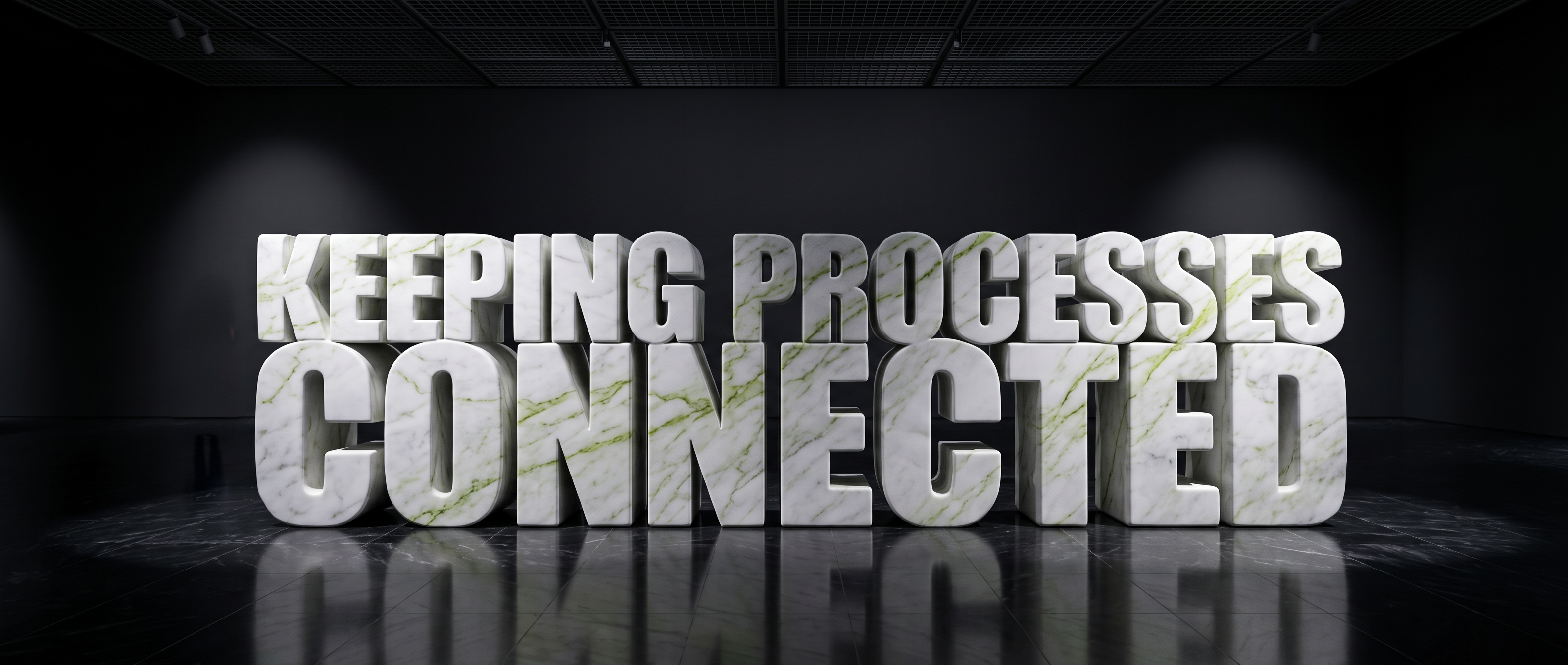 Keeping processes connected